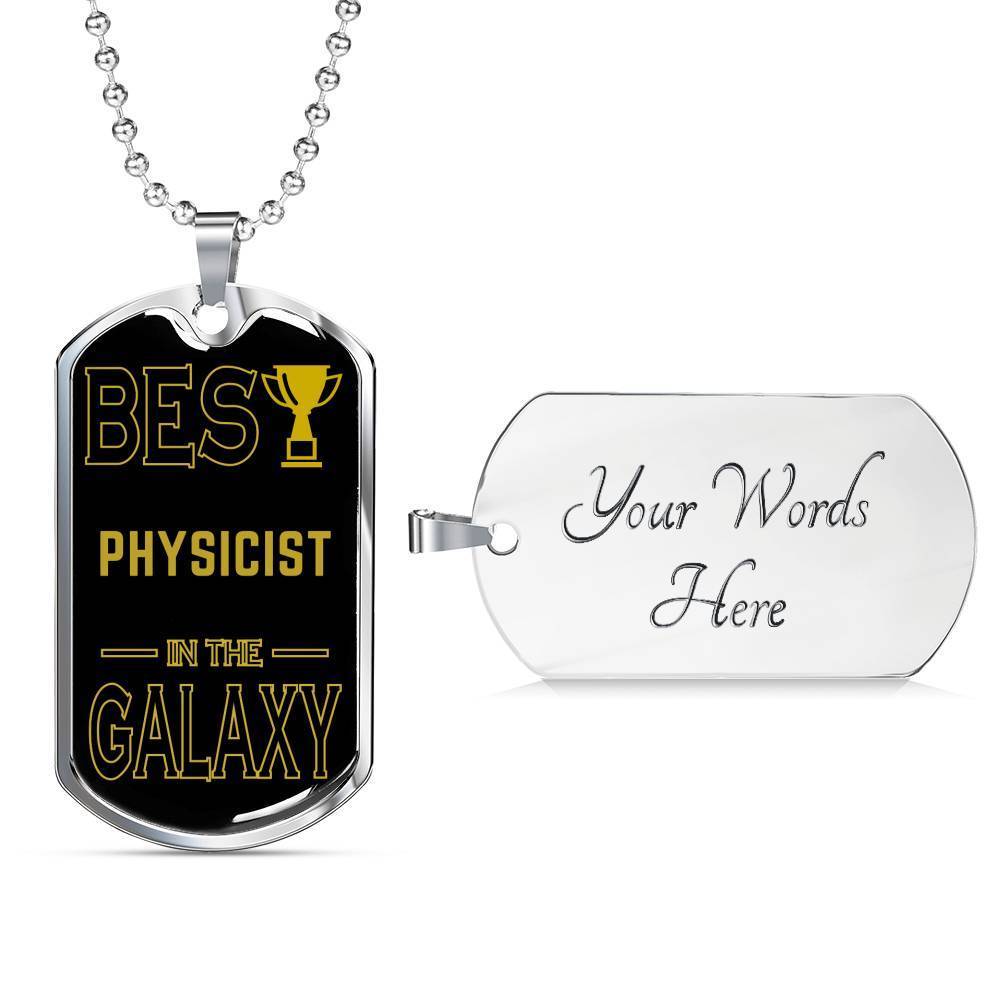 Best Physicist In The Galaxy Necklace Stainless Steel Or 18k Gold Dog Tag W 24 65$